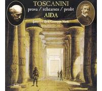 Toscanini: Rehearsal Aida
