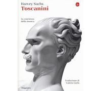 Toscanini - Sachs Harvey