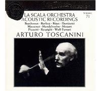 Toscanini - Scala Orch.Acoustic Recordings