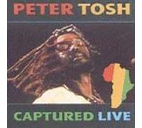 Tosh, Peter - Captured Live