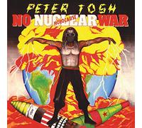 Tosh, Peter - No Nuclear War