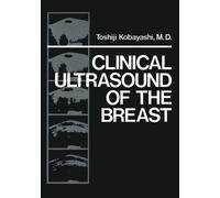 Toshiji Kobayashi Clinical Ultrasound of the Breast (Tascabile)
