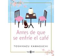 Toshikazu Kawag Antes de que se enfríe el café / Before the Coffee G (Tascabile)
