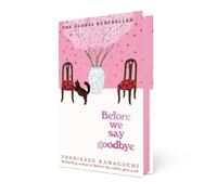 Toshikazu Kawaguchi Before We Say Goodbye (Copertina rigida)