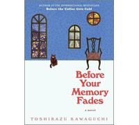 Toshikazu Kawaguchi Before Your Memory Fades (Copertina rigida)