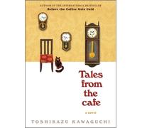Toshikazu Kawaguchi Tales from the Cafe (Copertina rigida)