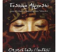 Toshiko Akiyoshi Jazz Orchestra - Desert Lady-Fantasy