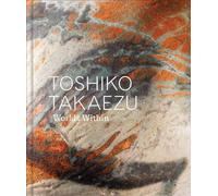 Toshiko Takaezu: Worlds Within