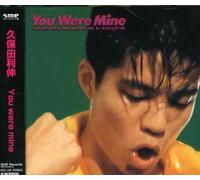 TOSHINOBU KUBOTA - You Were Mine(Re-Issue)