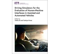 Toshio Ito Driving Simulators for the Evaluation of Human-Mac (Copertina rigida)