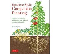 Toshio Kijima Japanese Style Companion Planting (Tascabile)