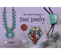 Toshio Sei Non-Figural Designs in Zuni Jewelry (Copertina rigida) Zuni Jewelry