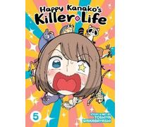 Toshiya Wakabayashi Happy Kanako's Killer Life Vol. 5 (Tascabile)