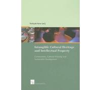 Toshiyuki Kono Intangible Cultural Heritage and Intellectual Propert (Tascabile)