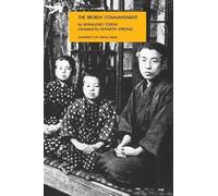 Toson Shimazaki Kenneth Stone The Broken Commandment (Tascabile)