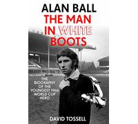 Tossell, D: Alan Ball - David Tossell - Hodder & Stoughton, 2018