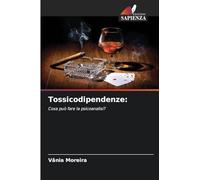 Tossicodipendenze:: Cosa può fare la psicoanalisi?