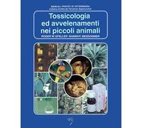 Tossicologia ed avvelenamenti nei piccoli animali