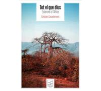 Tot el que dius: Estances a l'Àfrica