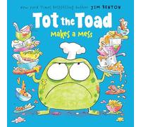 Tot the Toad Makes a Mess