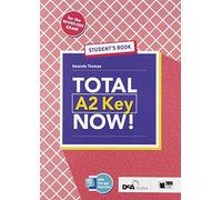 Total A2 key now! Student's book. Per la Scuola media. Con e-book. Con espansione online. Con CD-ROM. Con Libro: Skills-Vocabulary maximizer