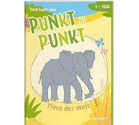 Total bunt von Punkt zu Punkt. Tiere der Welt. Von 1 bis 100: Für Kinder ab 7 Jahren. Lebhafte Szenen auf farbigen Innenseiten