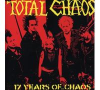 Total Chaos - 17 Years Of Chaos