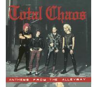 Total Chaos - Anthems From The Alleyway