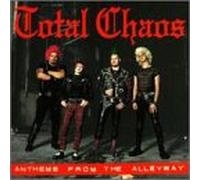 Total Chaos - Anthems from the Alleyway
