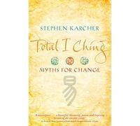 Stephen Karcher Total I Ching (Tascabile)