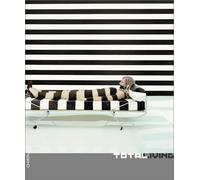 Total Living: Art, Fashion, Design, Architecture, Communication