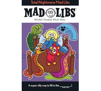 Total Nightmare Mad Libs: World's Greatest Word Game