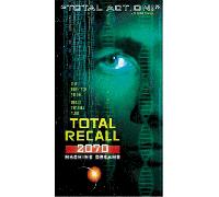 Total Recall 2070: Machine Dreams