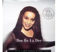 Total Touch - Doo Be La Dee