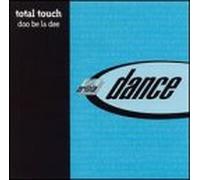 Total Touch - Doo Be La Dee