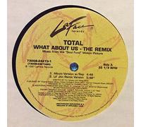 Total / What About Us (Remix)