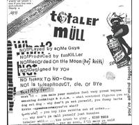 Totaler Müll - This Is Not A Love Song