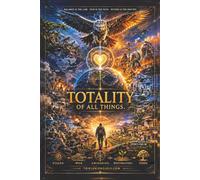 Totality Of The Things