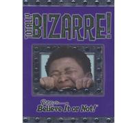 Totally Bizarre! (Ripley's Believe it or Not!) by Sheri Bell-Rehwoldt (2008-04-18)