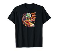 Totally Rad Retro Energy Alien Space Surfer Design Maglietta