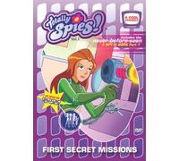 Totally Spies: First Secret Mission