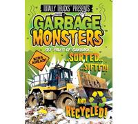 totally trucks / GARBAGE MONSTERS