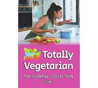 Totally Vegetarian: The Essential Collection (Volume II) (DVD) Toni Fiore