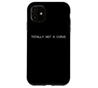 TOTALMENTE NON UN VIRUS - Divertente Computer Hacker Exploit PC Virus Custodia per iPhone 11