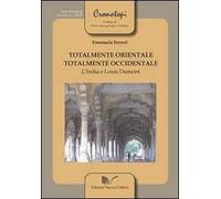 Totalmente orientale, totalmente occidentale. L'India e Louis Dumont