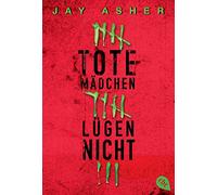 Tote madchen lugen nicht: Ein Thriller, der unter die Haut geht, wie kaum ein anderer! Der internationale Megabestseller im Taschenbuch.: 30843