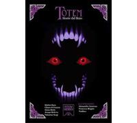 Totem. Storie dal buio. Manuale di espansione per Totem. Il GDR degli spiriti. Ediz. illustrata