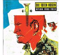 Toten Hosen,die - Opium Für'S Volk