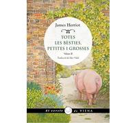 Totes les bèsties, petites i grosses II: 80