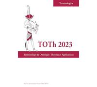 TOTh 2023: Terminologie & ontologie : théories et applications